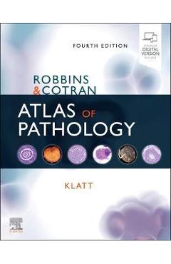 Robbins and Cotran Atlas of Pathology