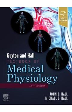Guyton and Hall Textbook of Medical Physiology - John E. Hall
