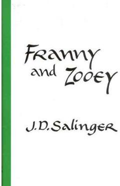 Franny and Zooey - J. D. Salinger