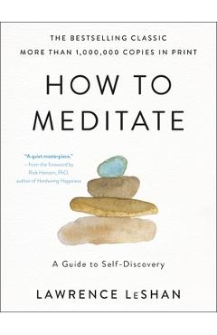 How to Meditate: A Guide to Self-Discovery - Lawrence Leshan