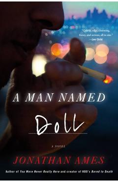 A Man Named Doll - Jonathan Ames