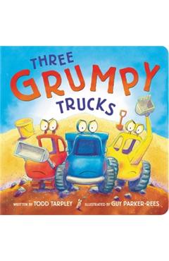 Three Grumpy Trucks - Todd Tarpley