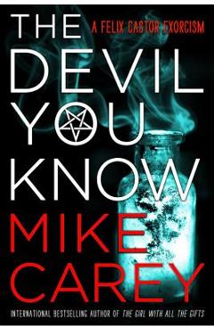 The Devil You Know - Mike Carey