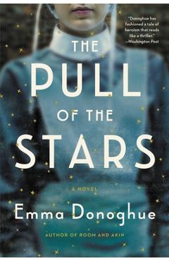 The Pull of the Stars - Emma Donoghue