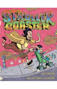 Strollercoaster - Matt Ringler