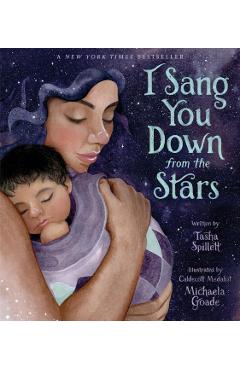 I Sang You Down from the Stars - Tasha Spillett-sumner