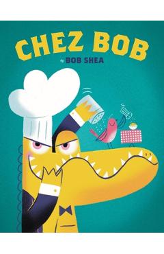 Chez Bob - Bob Shea