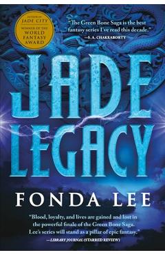 Jade Legacy - Fonda Lee
