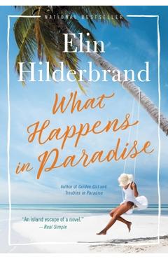 What Happens in Paradise - Elin Hilderbrand