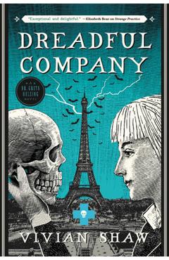 Dreadful Company - Vivian Shaw