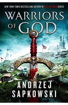 Warriors of God - Andrzej Sapkowski