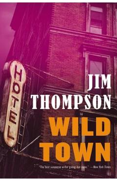 Wild Town - Jim Thompson