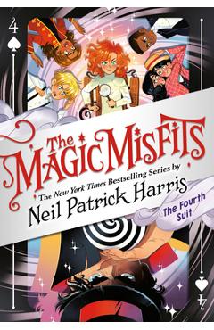 The Magic Misfits: The Fourth Suit - Neil Patrick Harris