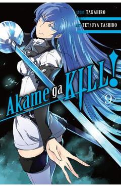Akame Ga Kill!, Volume 9 - Takahiro