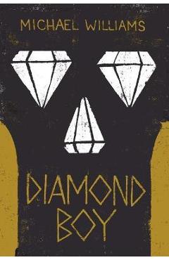 Diamond Boy - Michael Williams
