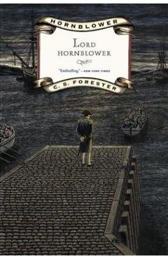 Lord Hornblower - C. S. Forester
