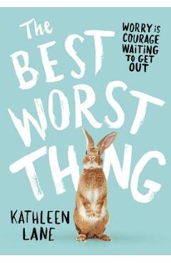 The Best Worst Thing - Kathleen Lane - Imagine 1
