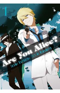 Are You Alice?, Vol. 1 - Ikumi Katagiri