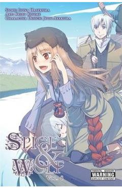 Spice and Wolf, Volume 8 - Isuna Hasekura