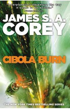 Cibola Burn - James S. A. Corey