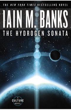The hydrogen sonata - iain m. banks