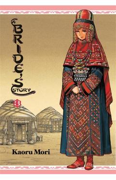 A Bride's Story, Vol. 3 - Kaoru Mori
