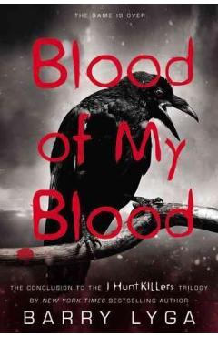 Blood of My Blood - Barry Lyga