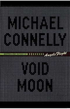 Void Moon - Michael Connelly - Imagine 1