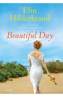 Beautiful Day - Elin Hilderbrand