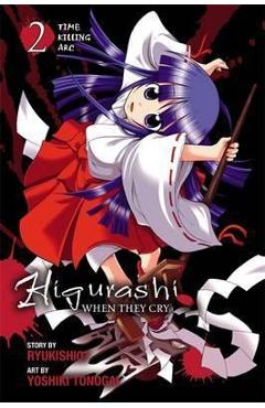 Higurashi When They Cry: Time Killing Arc, Vol. 2 - Ryukishi07