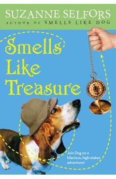Smells Like Treasure - Suzanne Selfors