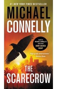 The Scarecrow - Michael Connelly