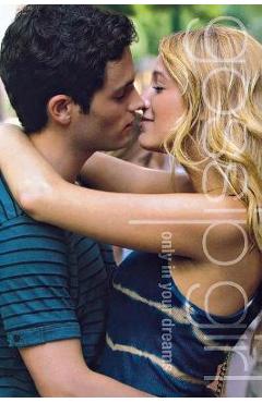 Gossip Girl #9: Only in Your Dreams: A Gossip Girl Novel - Cecily Von Ziegesar