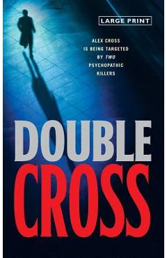 Double Cross - James Patterson