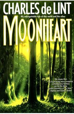 Moonheart - Charles De Lint