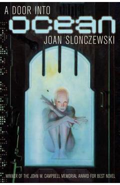 A Door Into Ocean - Joan Slonczewski