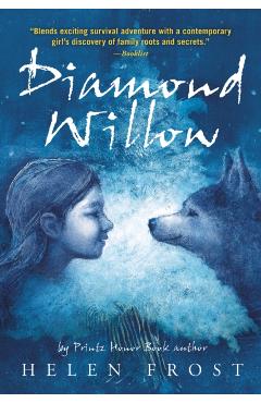 Diamond Willow - Helen Frost - Imagine 1