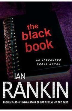 The Black Book: An Inspector Rebus Novel - Ian Rankin