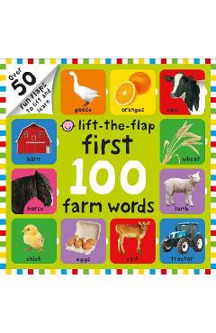 First 100 Lift the Flap Farm Words - Roger Priddy