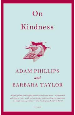 On Kindness - Adam Phillips