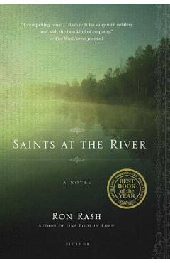 Saints at the River - Ron Rash