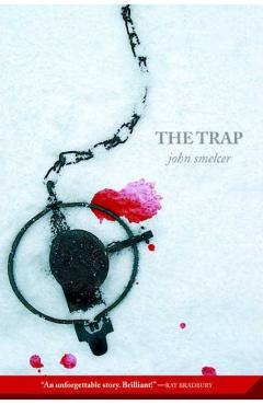 The Trap - John Smelcer - Imagine 1