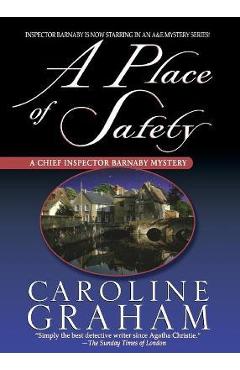A Place of Safety: A Chief Inspector Barnaby Novel - Daphne Wright