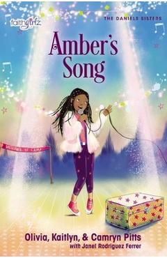 Amber's Song - Kaitlyn Pitts