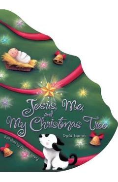Jesus, me, and my christmas tree - crystal bowman