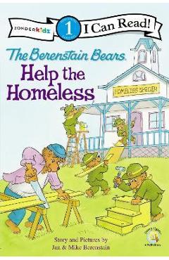 The Berenstain Bears Help the Homeless: Level 1 - Jan Berenstain