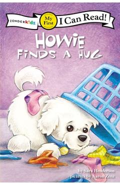 Howie Finds a Hug - Sara Henderson