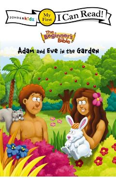 The Beginner's Bible Adam and Eve in the Garden - Kelly Pulley