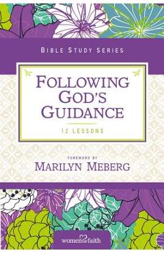 Following God\'s Guidance - Women Of Faith