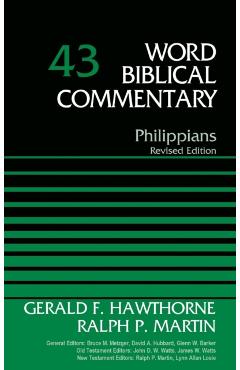 Philippians, Volume 43: Revised Edition - Gerald F. Hawthorne